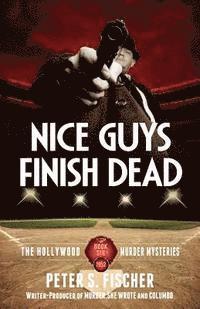 bokomslag Nice Guys Finish Dead