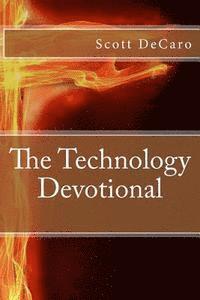 The Technology Devotional 1