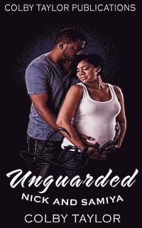 Colby Taylor - Love Unguarded: Nick and Samiya, Häftad