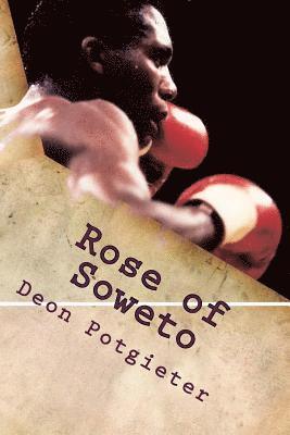 bokomslag Rose of Soweto