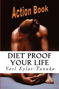 bokomslag Diet Proof Your Life - Action Book: The Seven Essential Secrets of Success