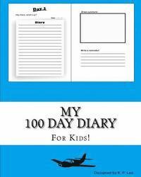 bokomslag My 100 Day Diary (Blue cover)