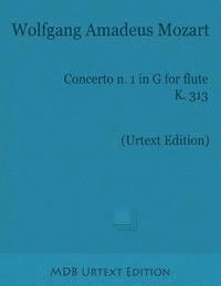 Concerto n. 1 in G for Flute K. 313 (Urtext Edition)