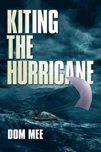 bokomslag Kiting the Hurricane