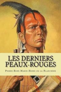 bokomslag Les derniers Peaux-Rouges