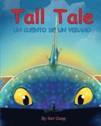 bokomslag Tall Tale: Un Cuento De Un Verano