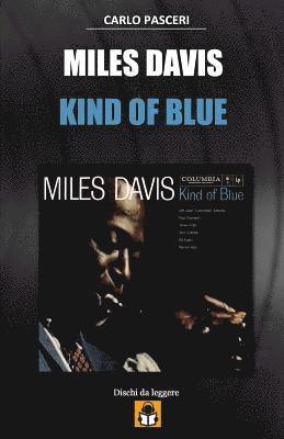 bokomslag Miles Davis - Kind of Blue: Guida all'ascolto