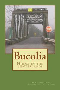 bokomslag Bucolia: Hijinx in the Hinterlands