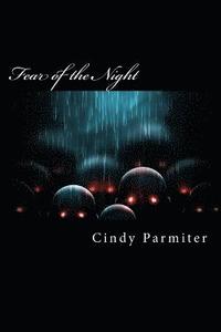 bokomslag Fear of the Night: Real Tales of Sleep Paralysis, Night Terrors & Prophetic Dreams