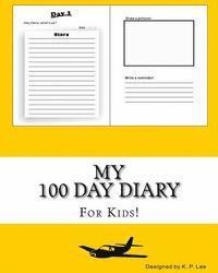 bokomslag My 100 Day Diary (Gold cover)