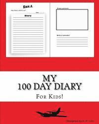 bokomslag My 100 Day Diary (Red cover)