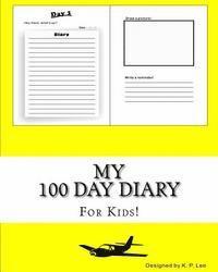 K. P. Lee - My 100 Day Diary (Yellow cover), Häftad