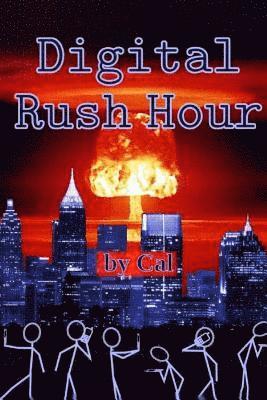 Digital Rush Hour: Distraction 1