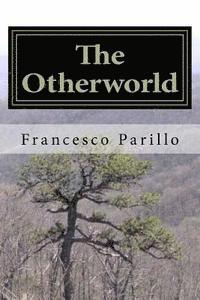 The Otherworld: Hide and Secrets 1