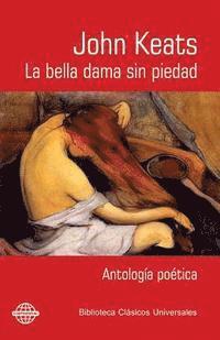 bokomslag La bella dama sin piedad: Antología poética