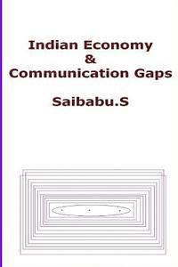 bokomslag Indian Economy & Communication Gaps