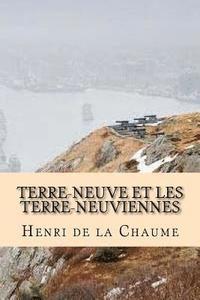 bokomslag Terre-Neuve et les Terre-Neuviennes