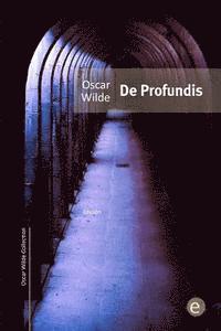 De Profundis