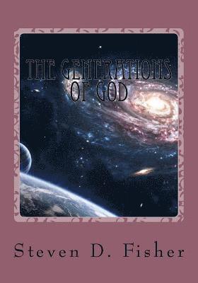 The Generations of God 1