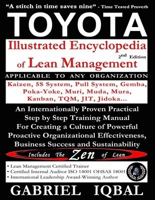 TOYOTA Illustrated Encyclopedia of Lean Management: An Internationally Proven Practical Step by Step Training Manual for Creating a Culture of Powerfu 1