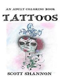 bokomslag An Adult Coloring Book - Tattoos