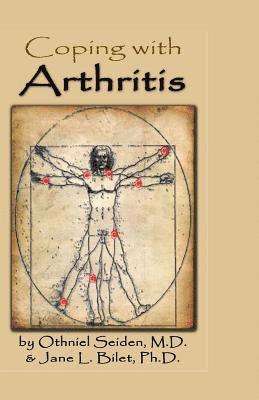 Coping with Arthritis: Finding a way to live well even with Arthritis 1
