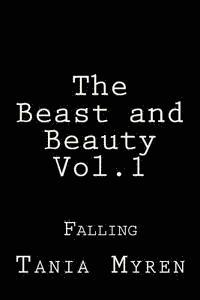 bokomslag The Beast, and Beauty: Falling.......