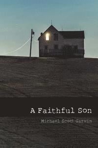 A Faithful Son 1