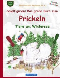 bokomslag BROCKHAUSEN Bastelbuch Bd. 4: Spielfiguren - Das große Buch zum Prickeln: Tiere am Wintersee