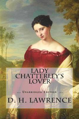 D. H. Lawrence, Atlantic Editions - Lady Chatterley's Lover, Häftad
