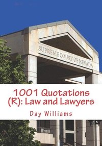 bokomslag 1001 Quotations (R): Law and Lawyers