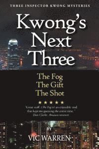 bokomslag Kwong's Next Three