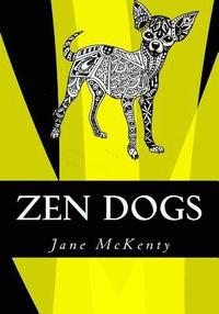 bokomslag ZEN Dogs