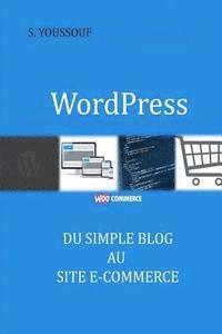 bokomslag WordPress: du simple blog au site e-commerce