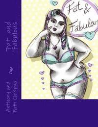 Fat and Fabulous 1