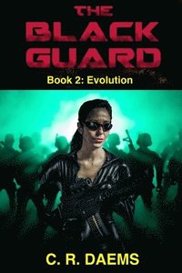 bokomslag The Black Guard: Book II: Evolution