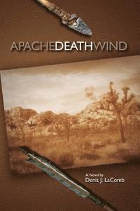 bokomslag Apache Death Wind
