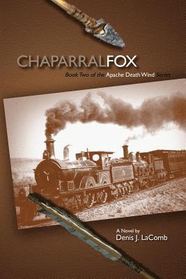 bokomslag Chaparral Fox: Apache Death Wind - Book Two