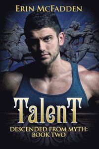 bokomslag Talent: Descended from Myth: Book Two