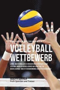 Correa (Zertifizierter Sport-Ernahrungsb - Muskelaufbau-Rezepte vor und nach dem Volleyball-Wettbewerb: Lerne, dich schneller zu erholen und verbessere deine Leistung, indem du deinen Korper mi, Häftad