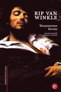 Washington Irving - Rip Van Winkle: edición bilingüe/bilingual edition, Häftad