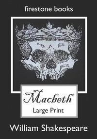 bokomslag MACBETH LARGE-PRINT EDITON