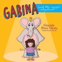 Gabina and the Magic Elephant 1