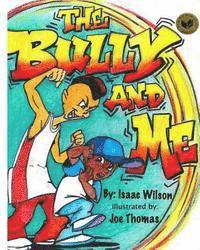 The Bully and Me 1