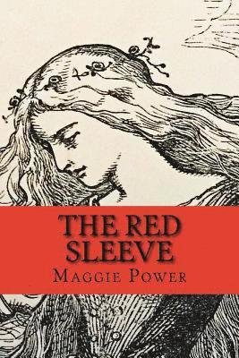 bokomslag The Red Sleeve: An Arthurian Romance