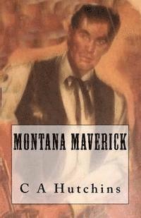 Montana Maverick 1