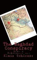 bokomslag The Baghdad Conspiracy