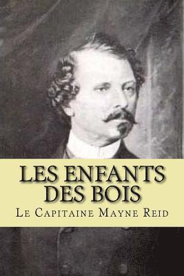 Les enfants des bois 1