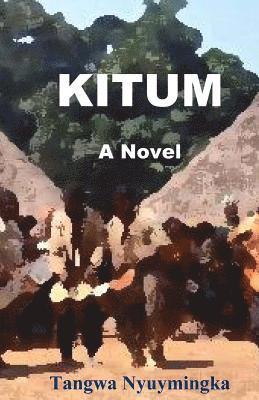 bokomslag Kitum (A Novel)