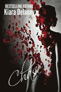 Kiara Delaney - Chase, Häftad